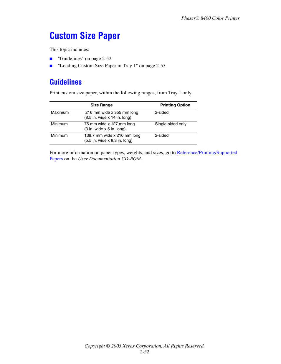 Custom size paper, Guidelines, Custom size paper -52 | Guidelines -52 | Xerox Phaser Color Printer 8400 User Manual | Page 83 / 203