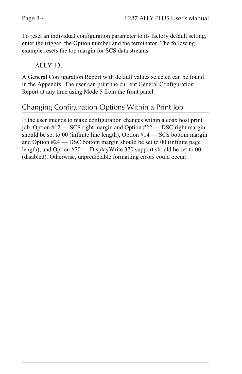 Changing configuration options within a print job | Xerox ALLY PLUSTM 6287 User Manual | Page 44 / 186
