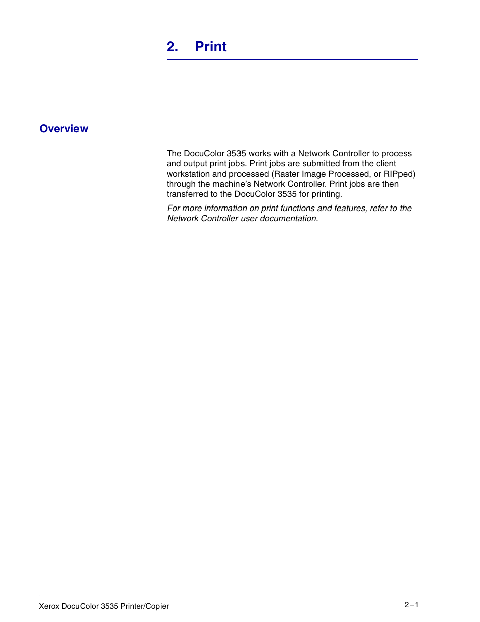 Overview, Print 2–1, Overview 2–1 | Print | Xerox 3535 User Manual | Page 111 / 268