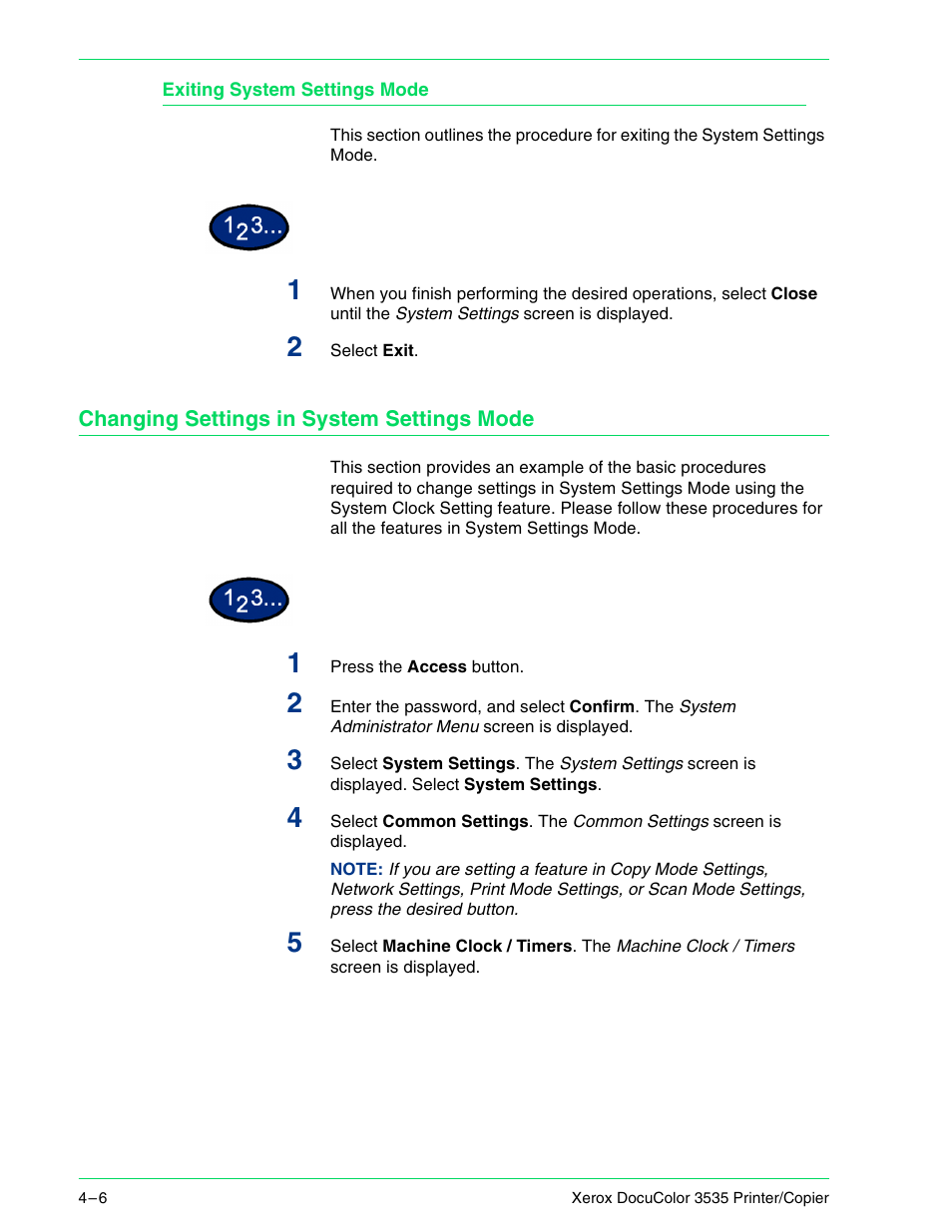 Exiting system settings mode, Changing settings in system settings mode, Exiting system settings mode 4–6 | Changing settings in system settings mode 4–6 | Xerox 3535 User Manual | Page 144 / 268