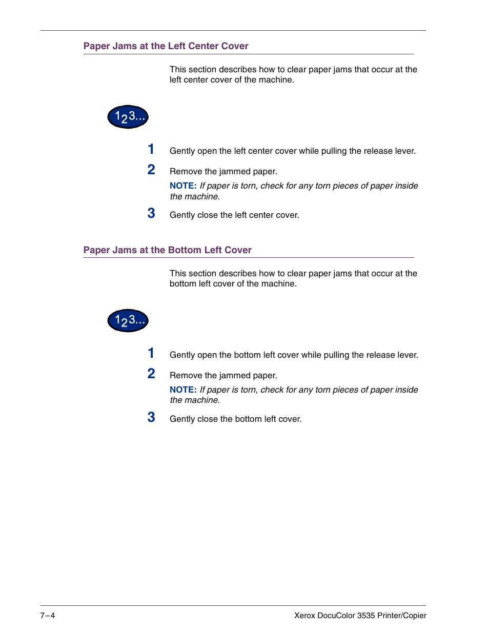 Paper jams at the left center cover, Paper jams at the bottom left cover, Paper jams at the left center cover 7–4 | Paper jams at the bottom left cover 7–4 | Xerox 3535 User Manual | Page 238 / 268