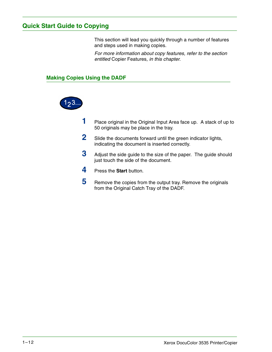 Quick start guide to copying, Making copies using the dadf, Quick start guide to copying 1–12 | Making copies using the dadf 1–12 | Xerox 3535 User Manual | Page 30 / 268