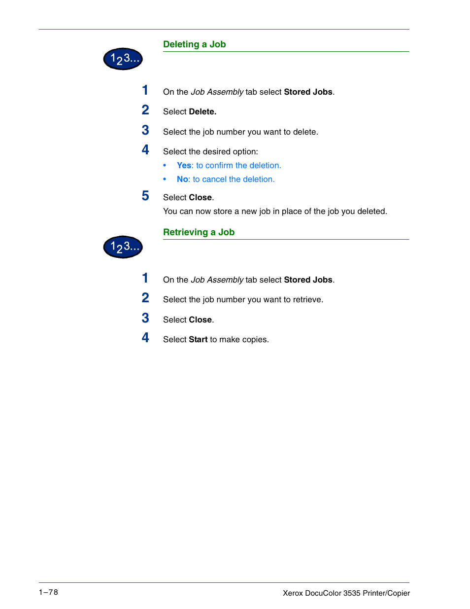 Deleting a job, Retrieving a job | Xerox 3535 User Manual | Page 96 / 268