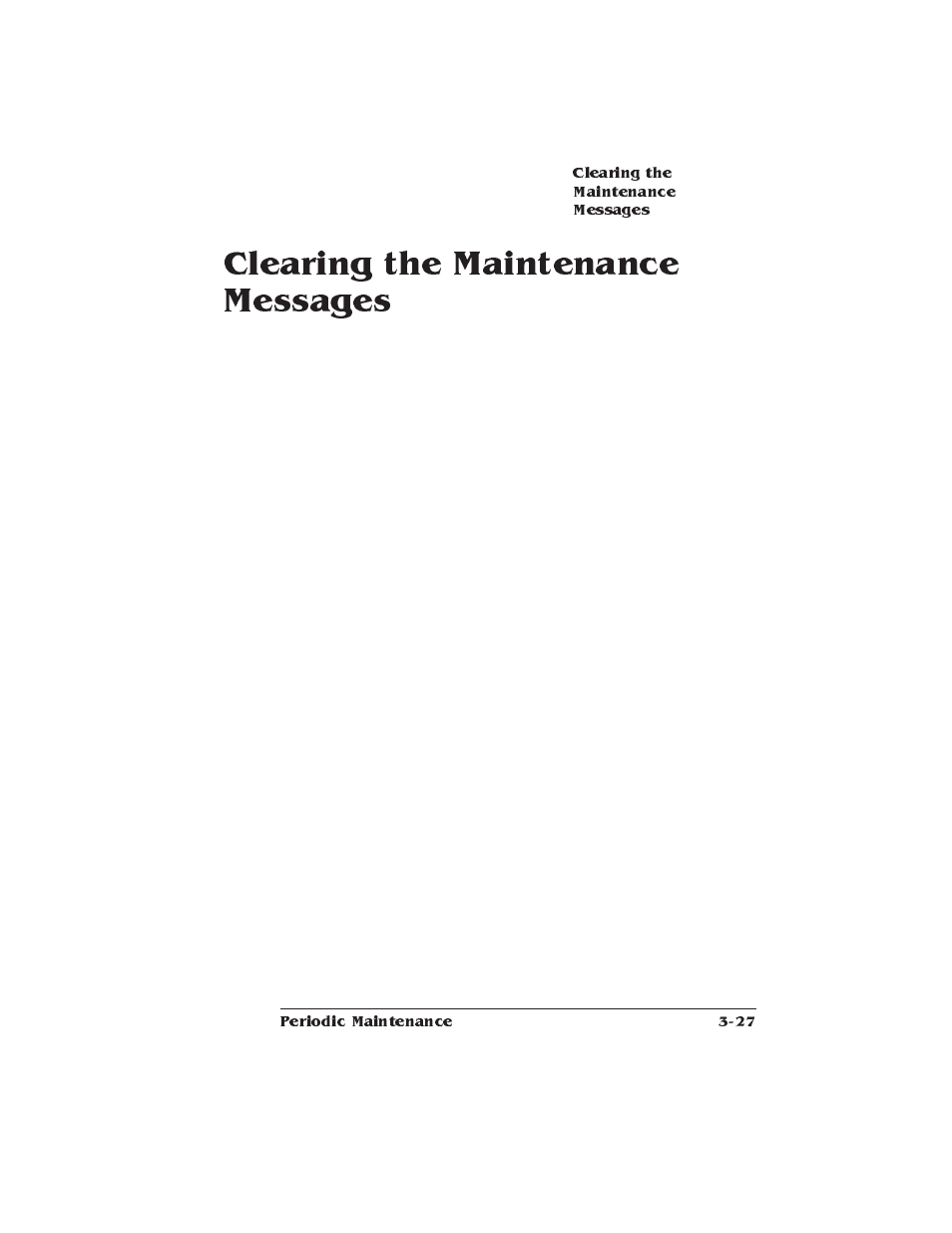 Clearing the maintenance messages, Clearing the maintenance message | Xerox 2025 User Manual | Page 89 / 222