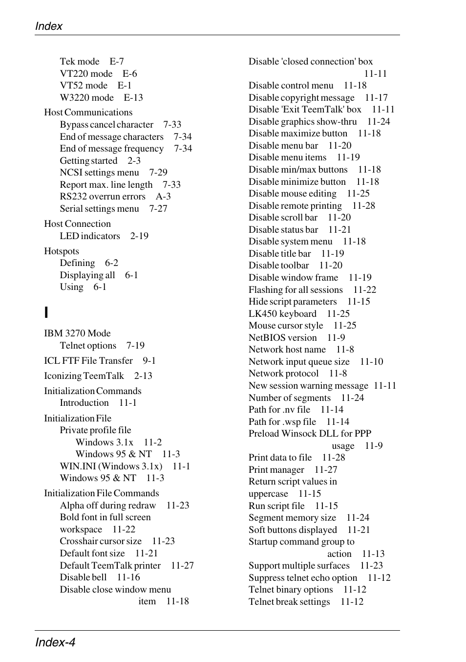 Host communications, Host connection, Hotspots | Ibm 3270 mode, Initialization commands, Initialization file, Private profile file, Initialization file commands, Index-4 | Xerox -05W User Manual | Page 364 / 370