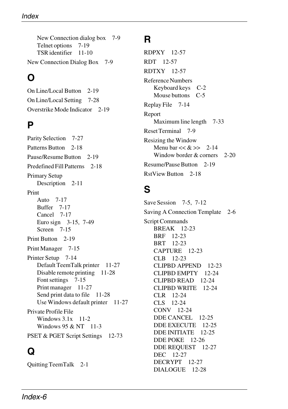 Primary setup, Print, Private profile file | Reference numbers, Report, Resizing the window, Script commands, Index-6 | Xerox -05W User Manual | Page 366 / 370