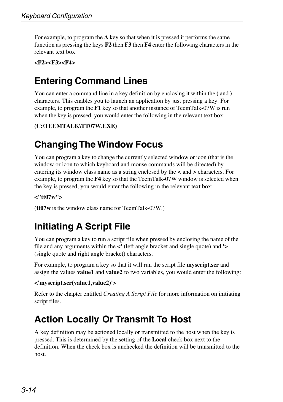 Entering command lines, Changing the window focus, Initiating a script file | Action locally or transmit to host | Xerox -05W User Manual | Page 52 / 370