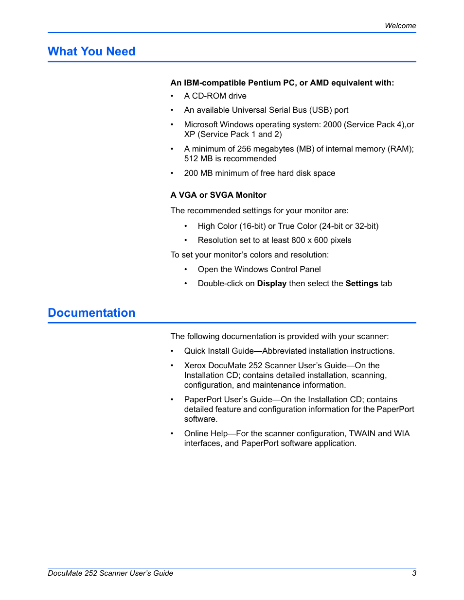 What you need, Documentation, What you need documentation | Xerox DOCUMATE 252 User Manual | Page 8 / 133