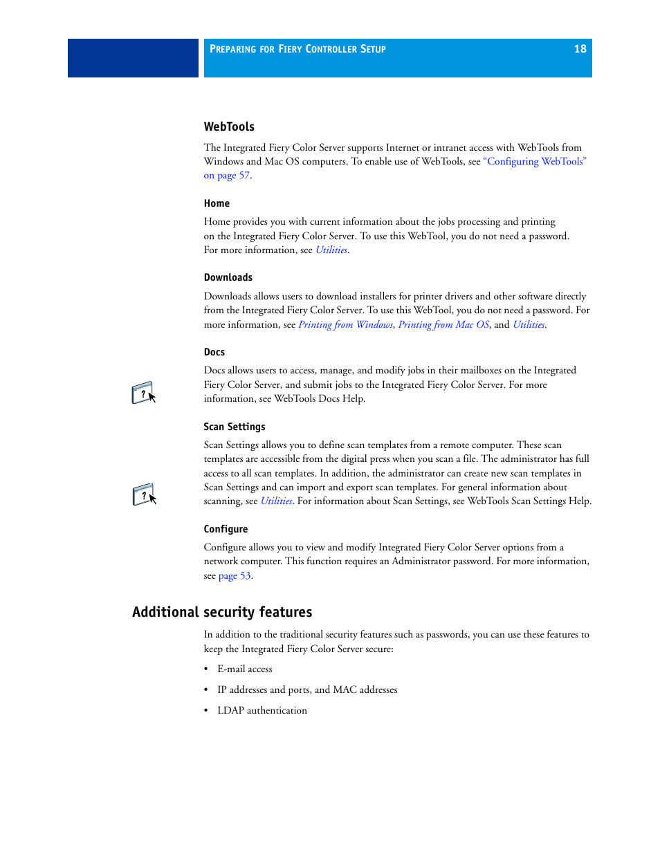 Webtools, Additional security features | Xerox 700 User Manual | Page 18 / 80