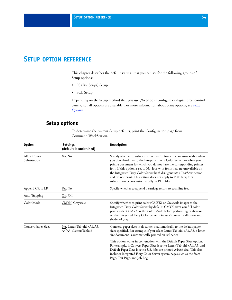 Setup option reference, Setup options, Etup | Option, Reference | Xerox 700 User Manual | Page 54 / 80