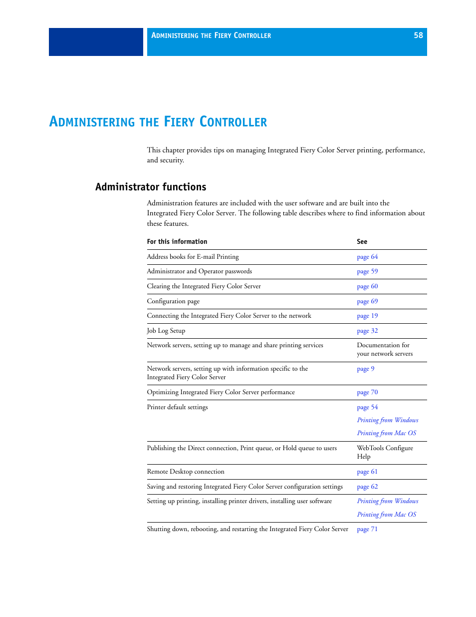 Administering the fiery controller, Administrator functions, Dministering | Iery, Ontroller | Xerox 700 User Manual | Page 58 / 80