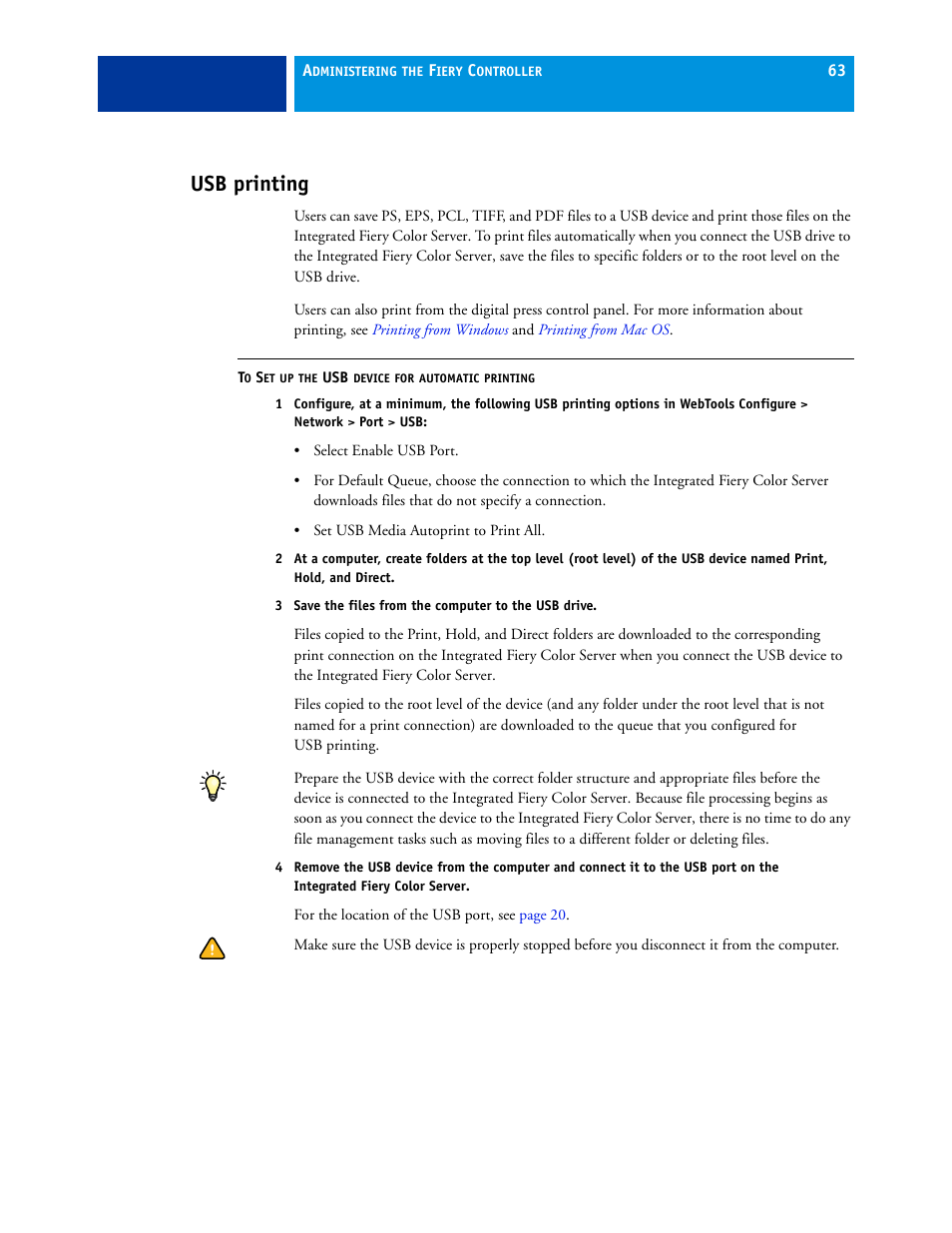 Usb printing, Information, see | Xerox 700 User Manual | Page 63 / 80