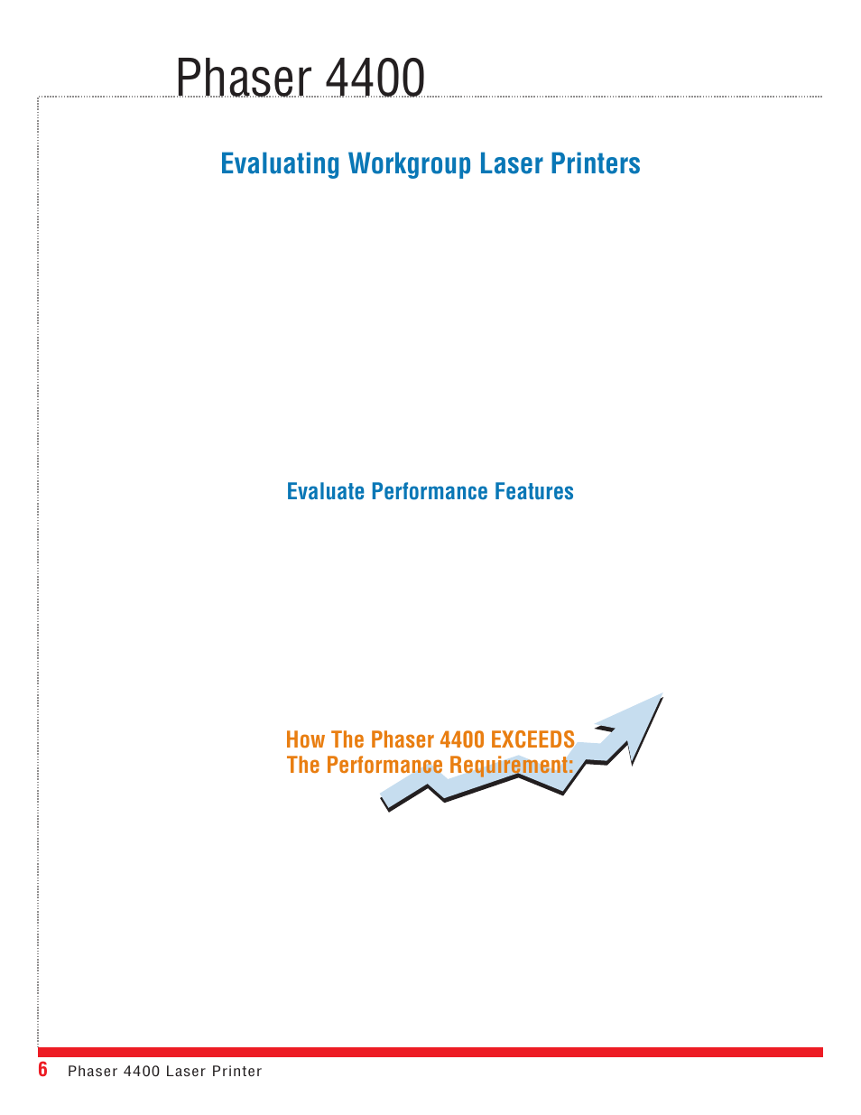 Phaser 4400, Evaluating workgroup laser printers, Evaluate performance features | Xerox 4400 User Manual | Page 6 / 16