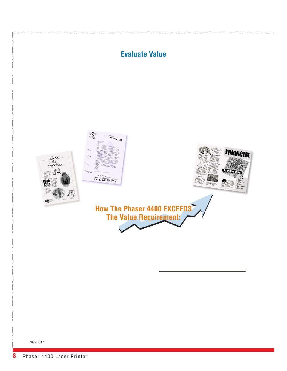 How the phaser 4400 exceeds the value requirement, Evaluate value | Xerox 4400 User Manual | Page 8 / 16