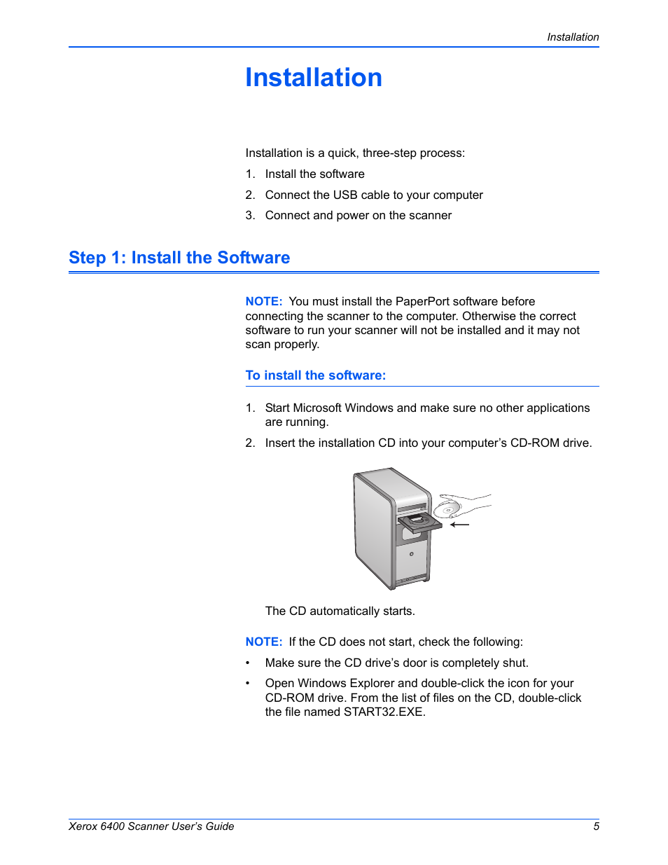 Installation, Step 1: install the software | Xerox 6400 User Manual | Page 10 / 103