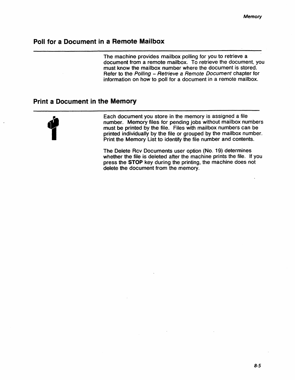 Poil for a document in a remote mailbox, Print a document in the memory, Store a document in a mailbox -2 | Transmit a document from the memory -4 | Xerox 7042 User Manual | Page 101 / 182