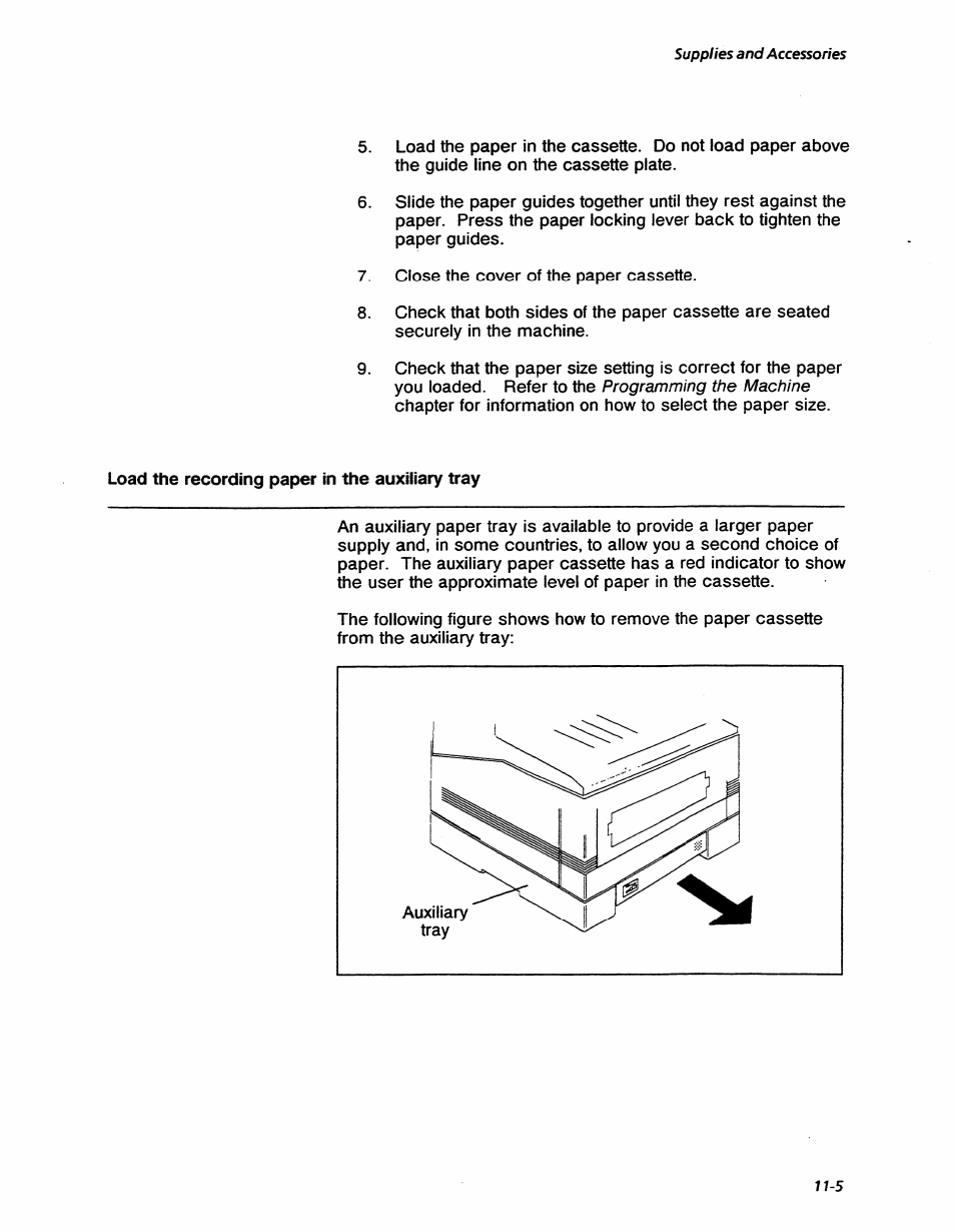 Load the recording paper in the auxiliary tray, Load the recording paper in the main paper tray -3, Programming the machine | Supplies and accessories | Xerox 7042 User Manual | Page 157 / 182