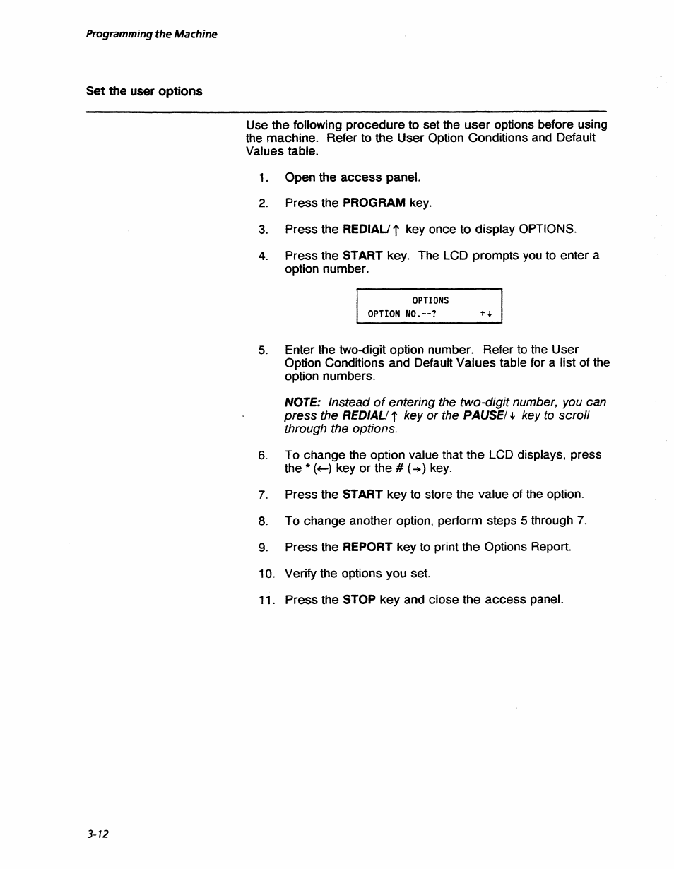 Key or the pause, Key to scroll through the options, Programming the machine | Xerox 7042 User Manual | Page 46 / 182