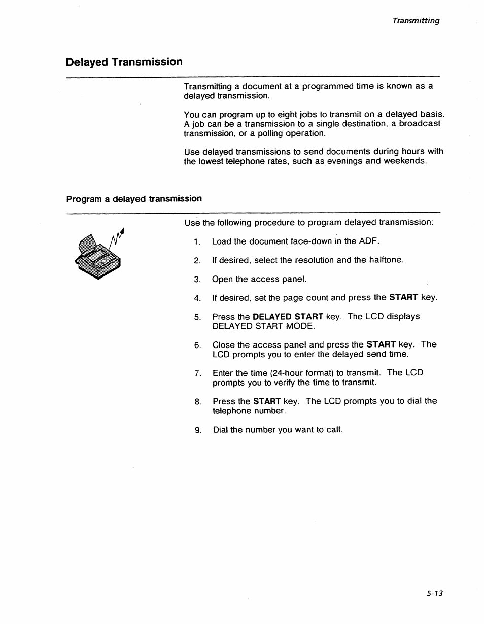 Delayed transmission, Program a delayed transmission, Delayed transmission -13 | Program a delayed transmission -13, Transmitting | Xerox 7042 User Manual | Page 75 / 182