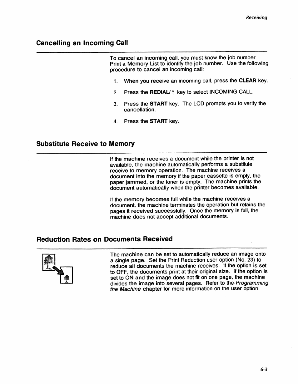 Cancelling an incoming call, Substitute receive to memory, Reduction rates on documents received | Reduction rates on documents received -3, Programming the machine, Receiving | Xerox 7042 User Manual | Page 85 / 182