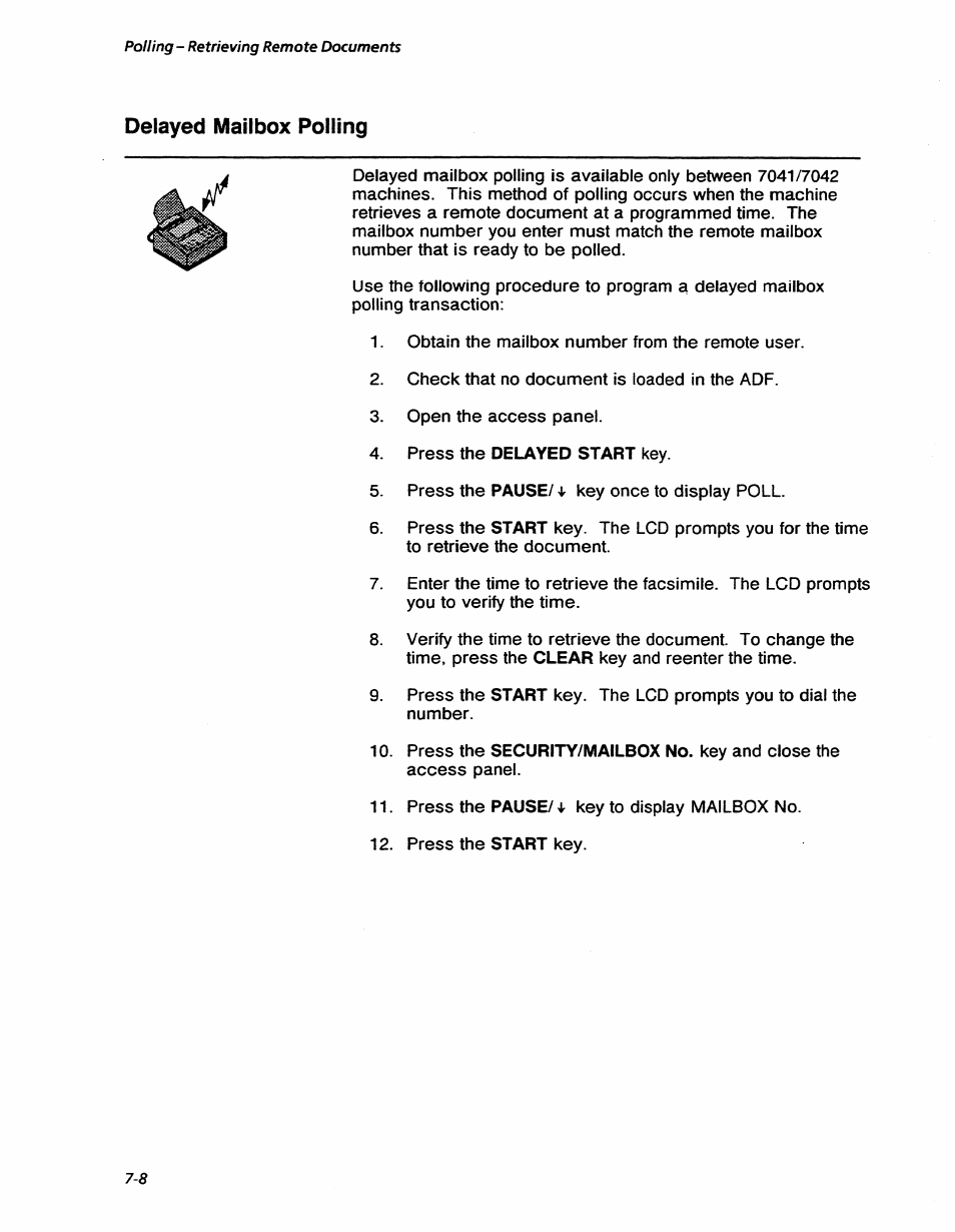 Delayed mailbox polling, Delayed mailbox polling -8, Polling-retrieving remote documents | Xerox 7042 User Manual | Page 94 / 182
