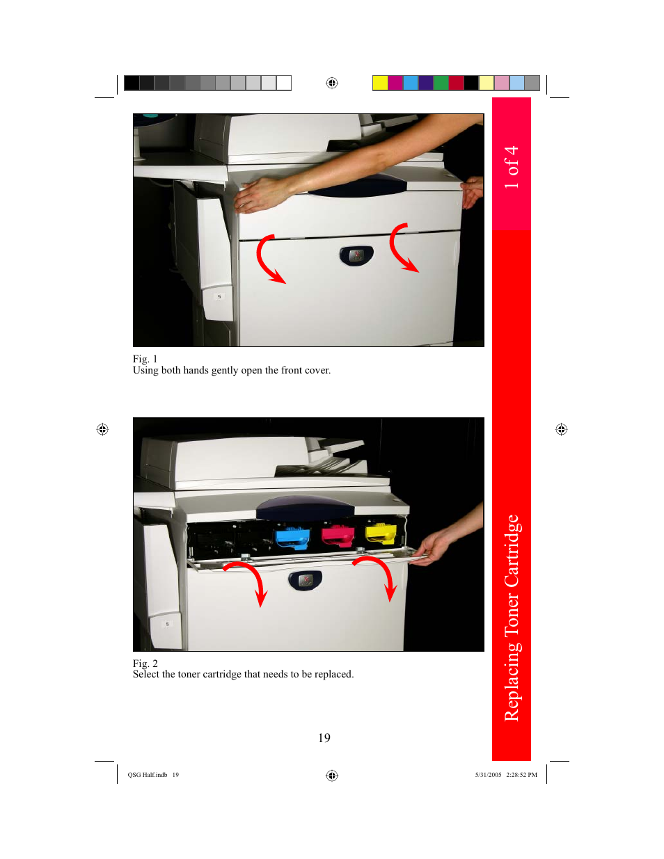 Replacing t o ner cartridge, 1 of 4 | Xerox DocuColor 240 User Manual | Page 21 / 47