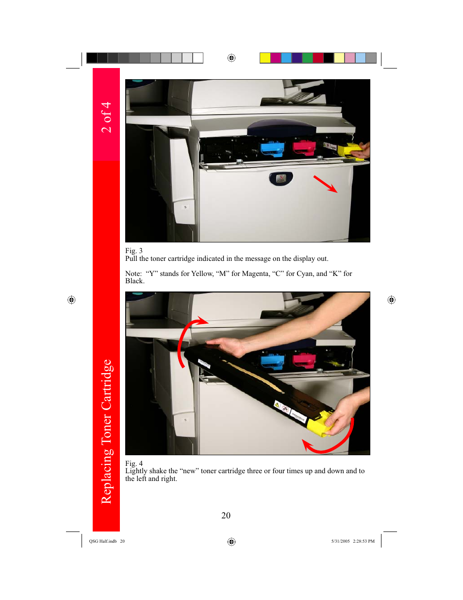 Replacing t o ner cartridge, 2 of 4 | Xerox DocuColor 240 User Manual | Page 22 / 47