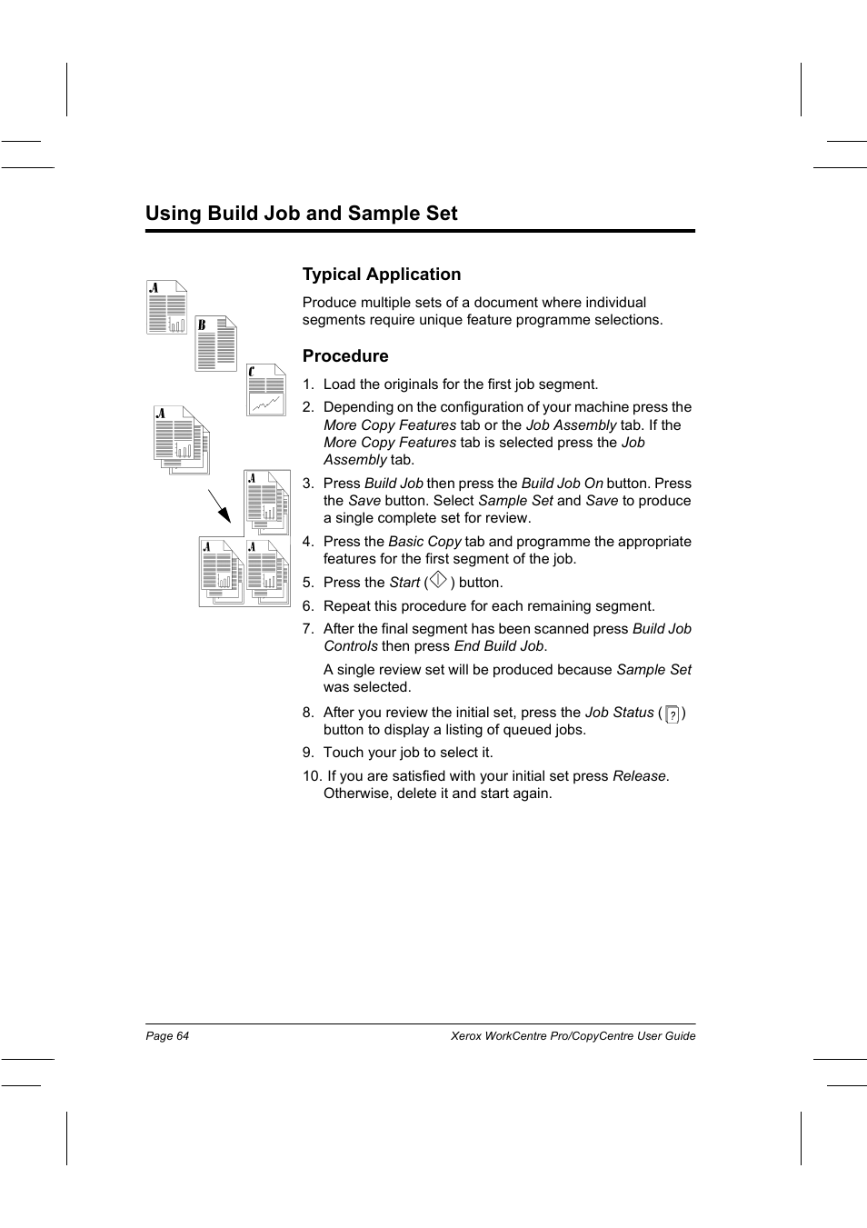 Using build job and sample set, Typical application, Procedure | Xerox WorkCentre Pro 75  EN User Manual | Page 78 / 99