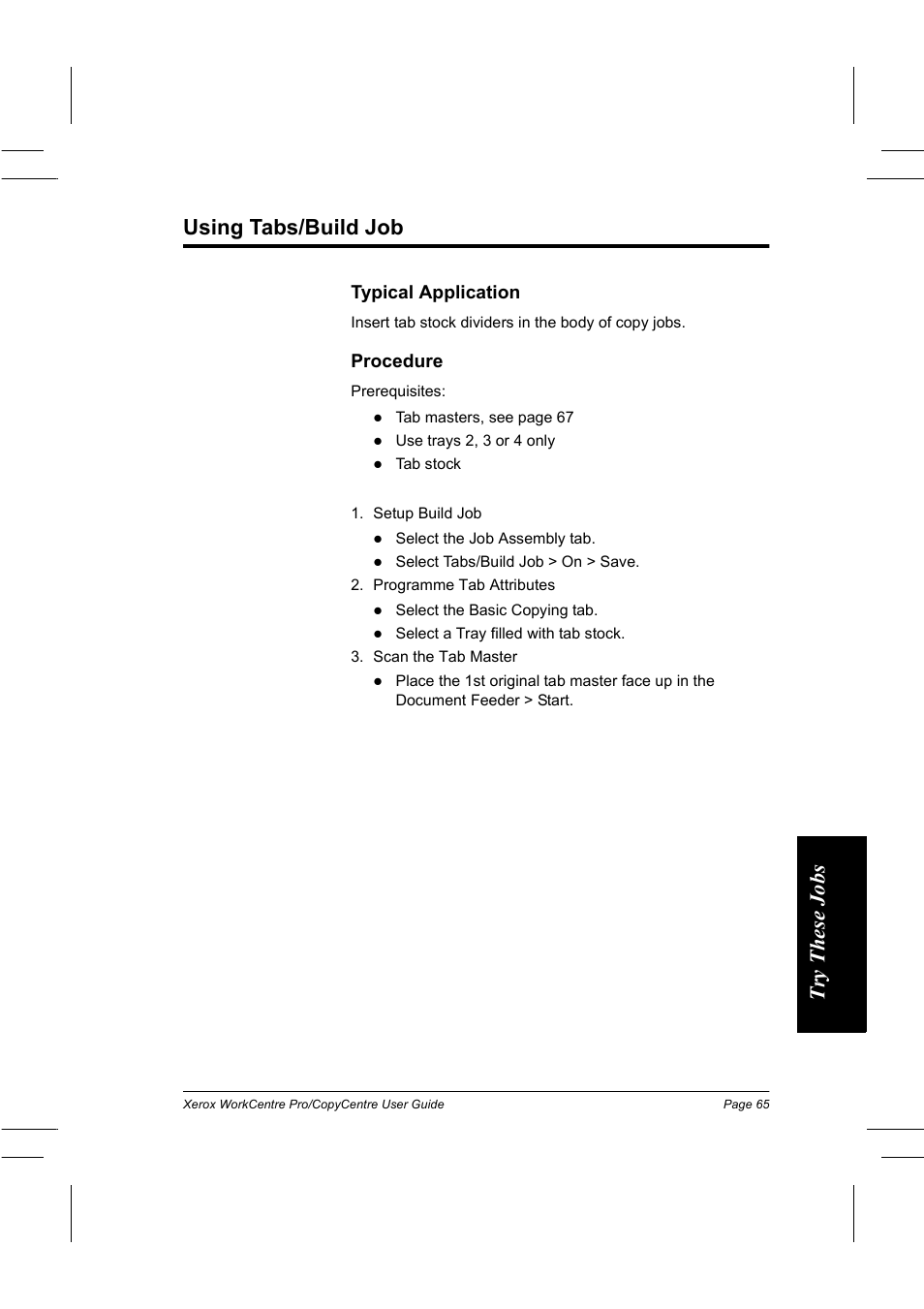 Using tabs/build job, Try thes e jobs using tabs/build job, Typical application | Procedure | Xerox WorkCentre Pro 75  EN User Manual | Page 79 / 99