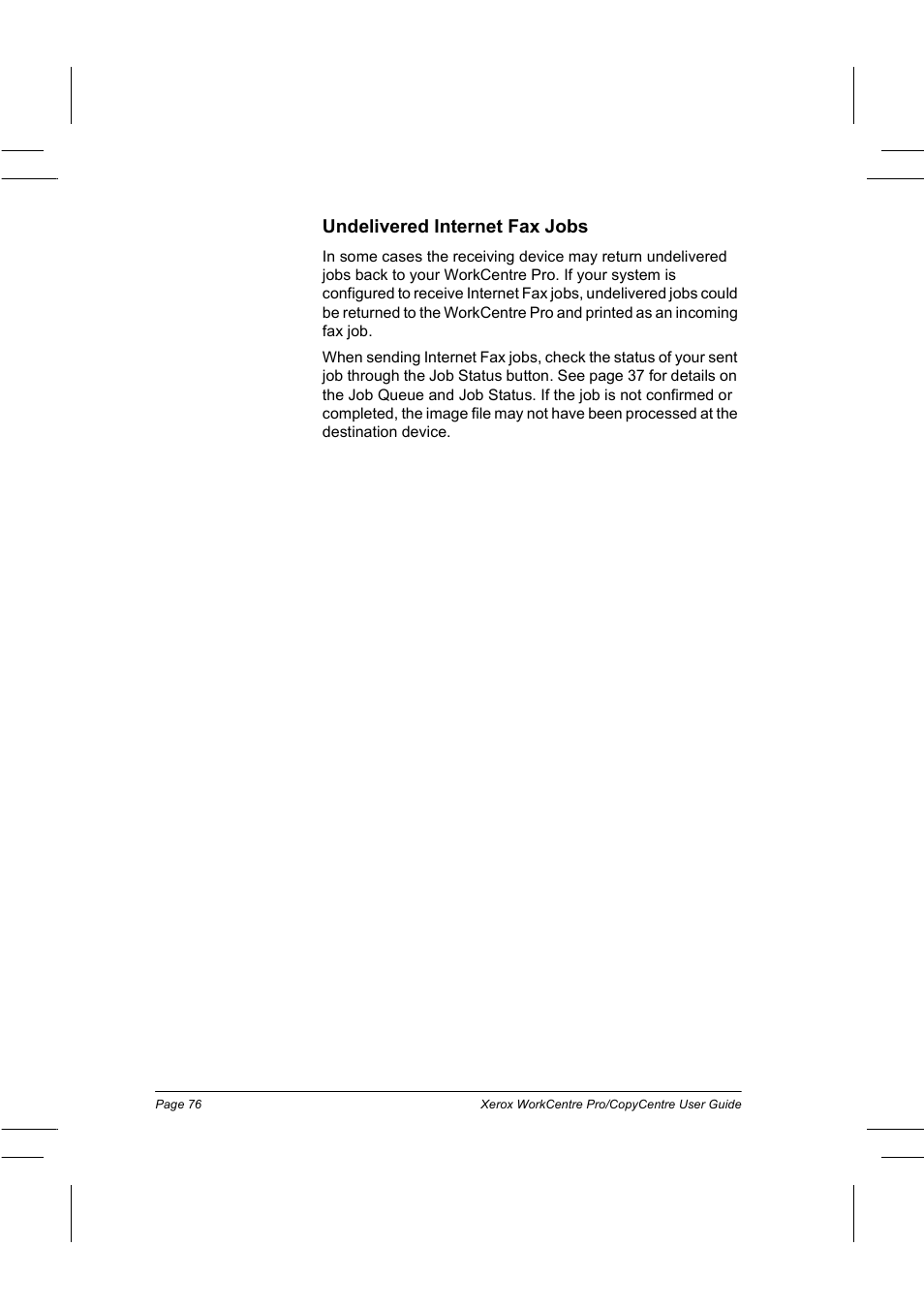 Undelivered internet fax jobs | Xerox WorkCentre Pro 75  EN User Manual | Page 90 / 99