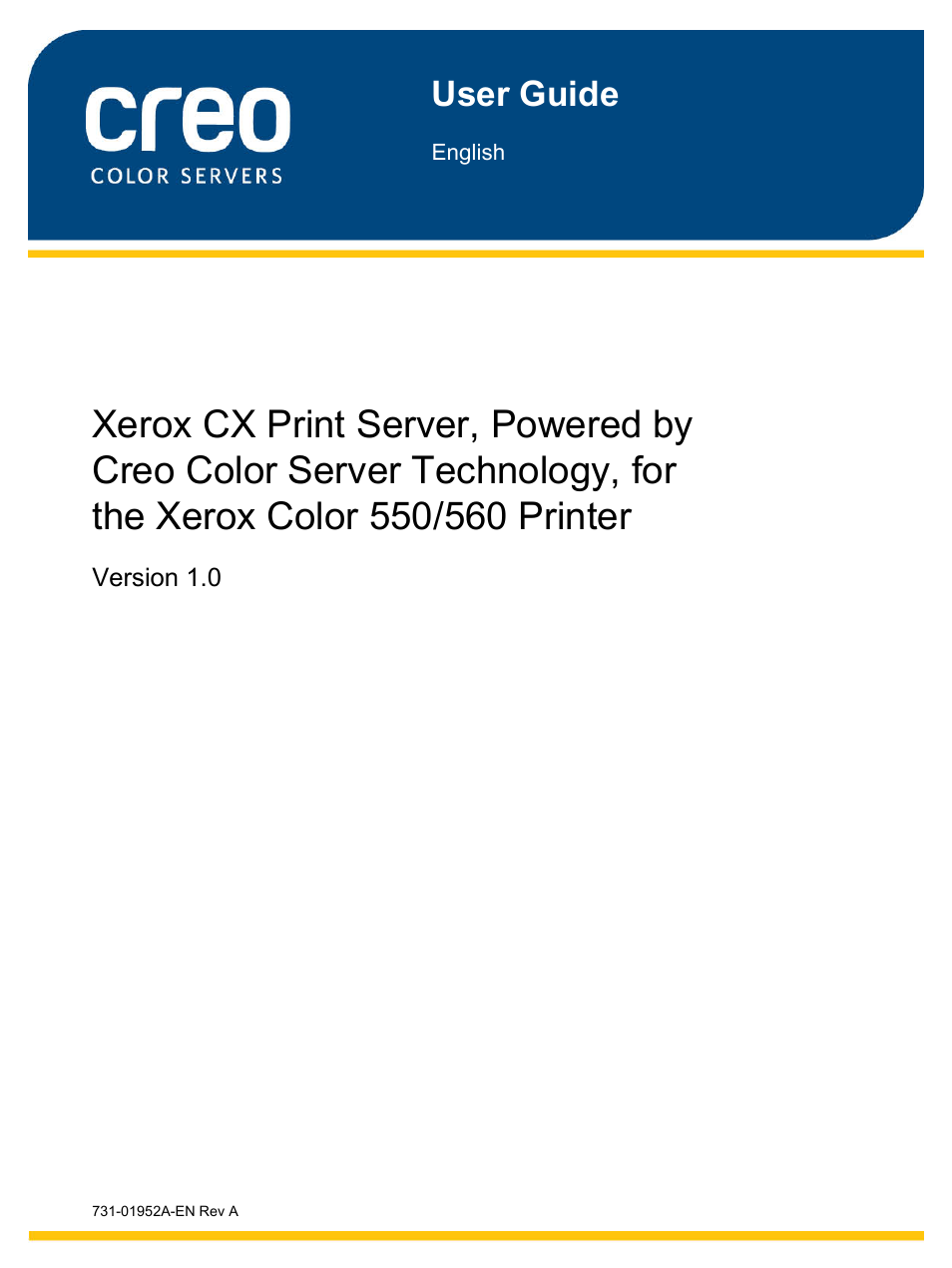 Xerox CX PRINT SERVER 560 User Manual | 166 pages