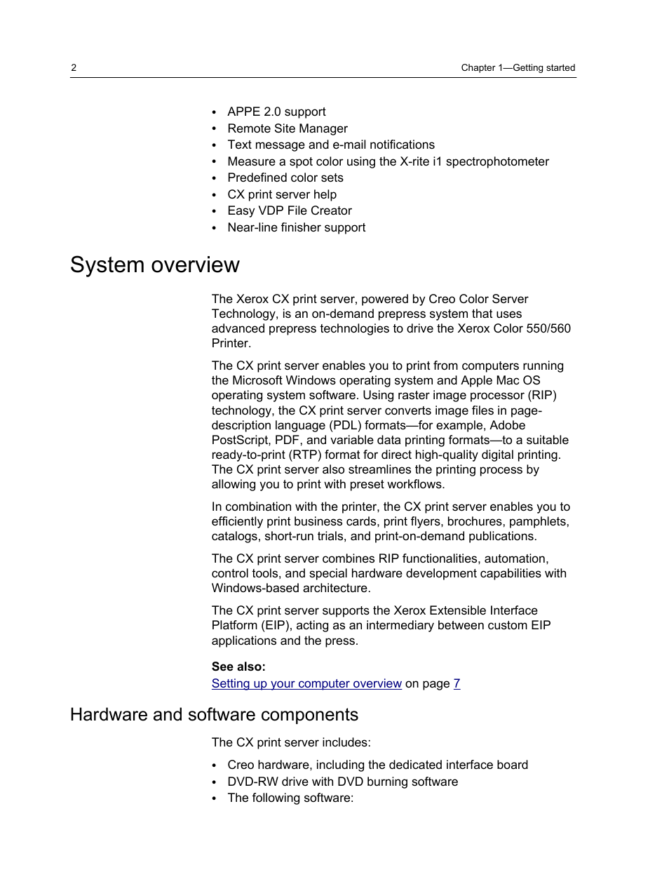 System overview, Hardware and software components | Xerox CX PRINT SERVER 560 User Manual | Page 12 / 166