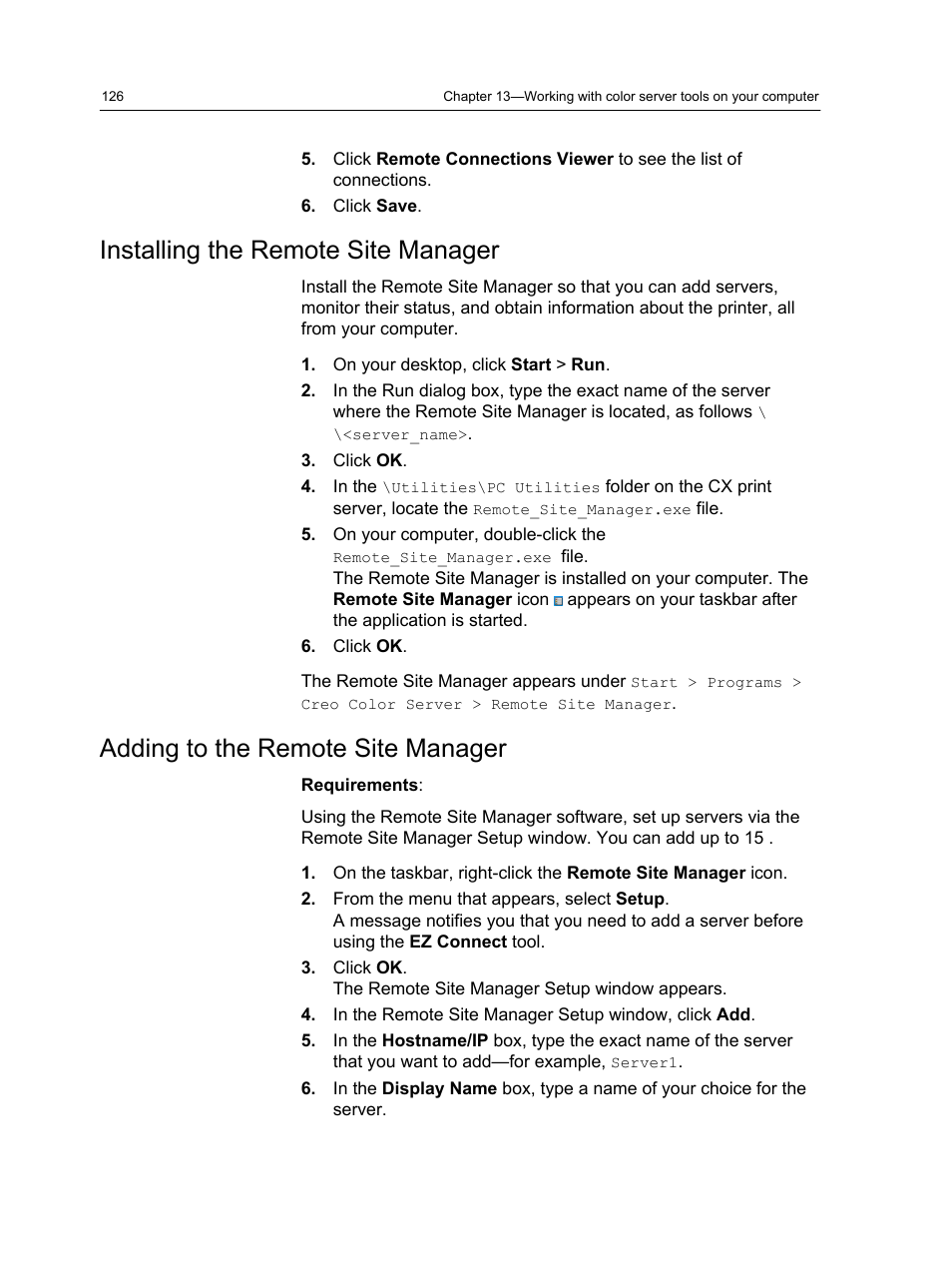 Installing the remote site manager, Adding to the remote site manager | Xerox CX PRINT SERVER 560 User Manual | Page 136 / 166