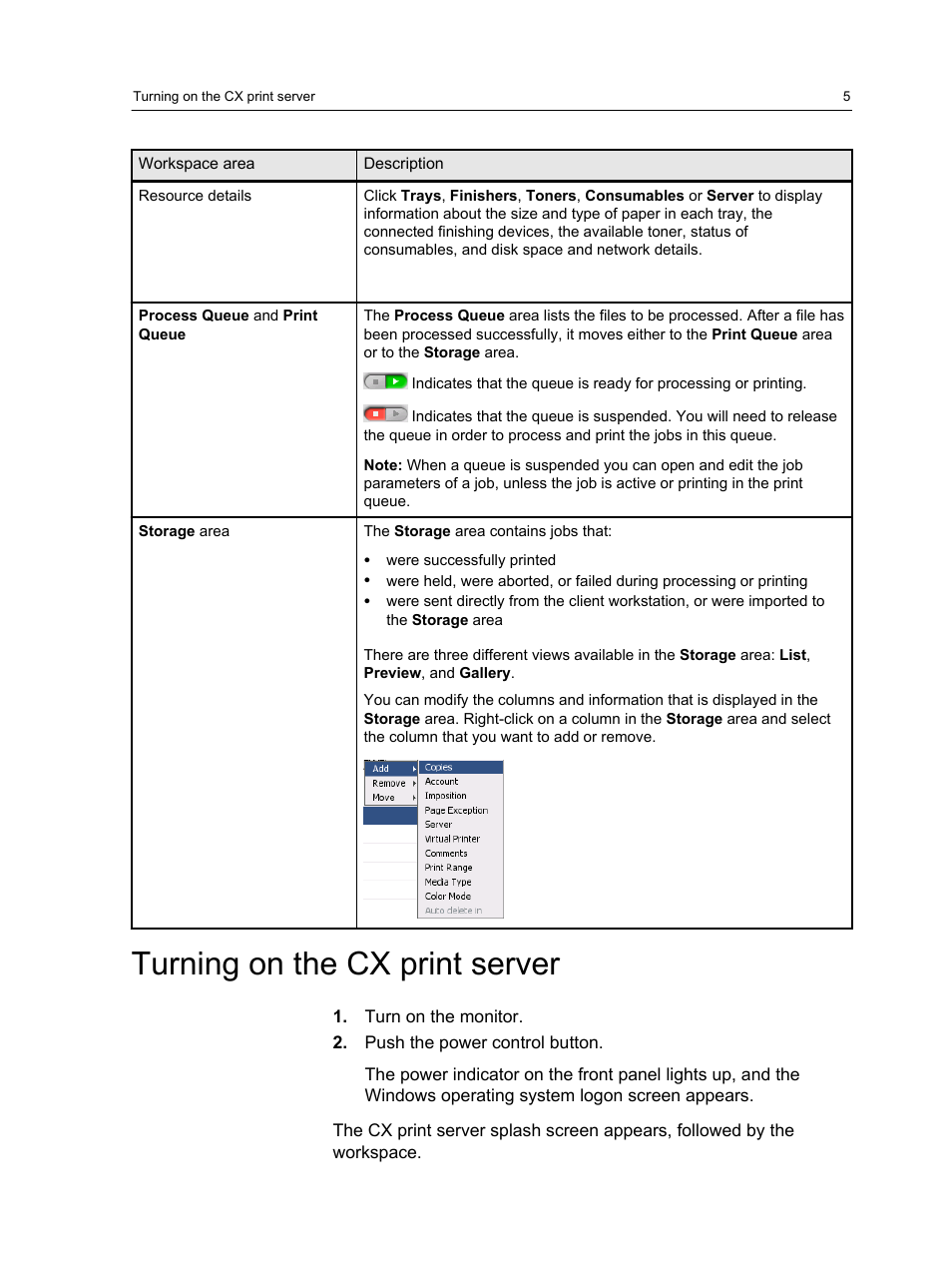 Turning on the cx print server | Xerox CX PRINT SERVER 560 User Manual | Page 15 / 166