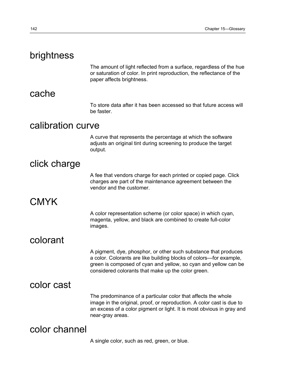 Brightness, Cache, Calibration curve | Click charge, Cmyk, Colorant, Color cast, Color channel | Xerox CX PRINT SERVER 560 User Manual | Page 152 / 166