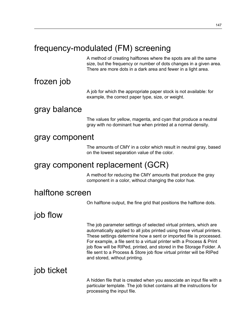 Frequency-modulated (fm) screening, Frozen job, Gray balance | Gray component, Gray component replacement (gcr), Halftone screen, Job flow, Job ticket | Xerox CX PRINT SERVER 560 User Manual | Page 157 / 166