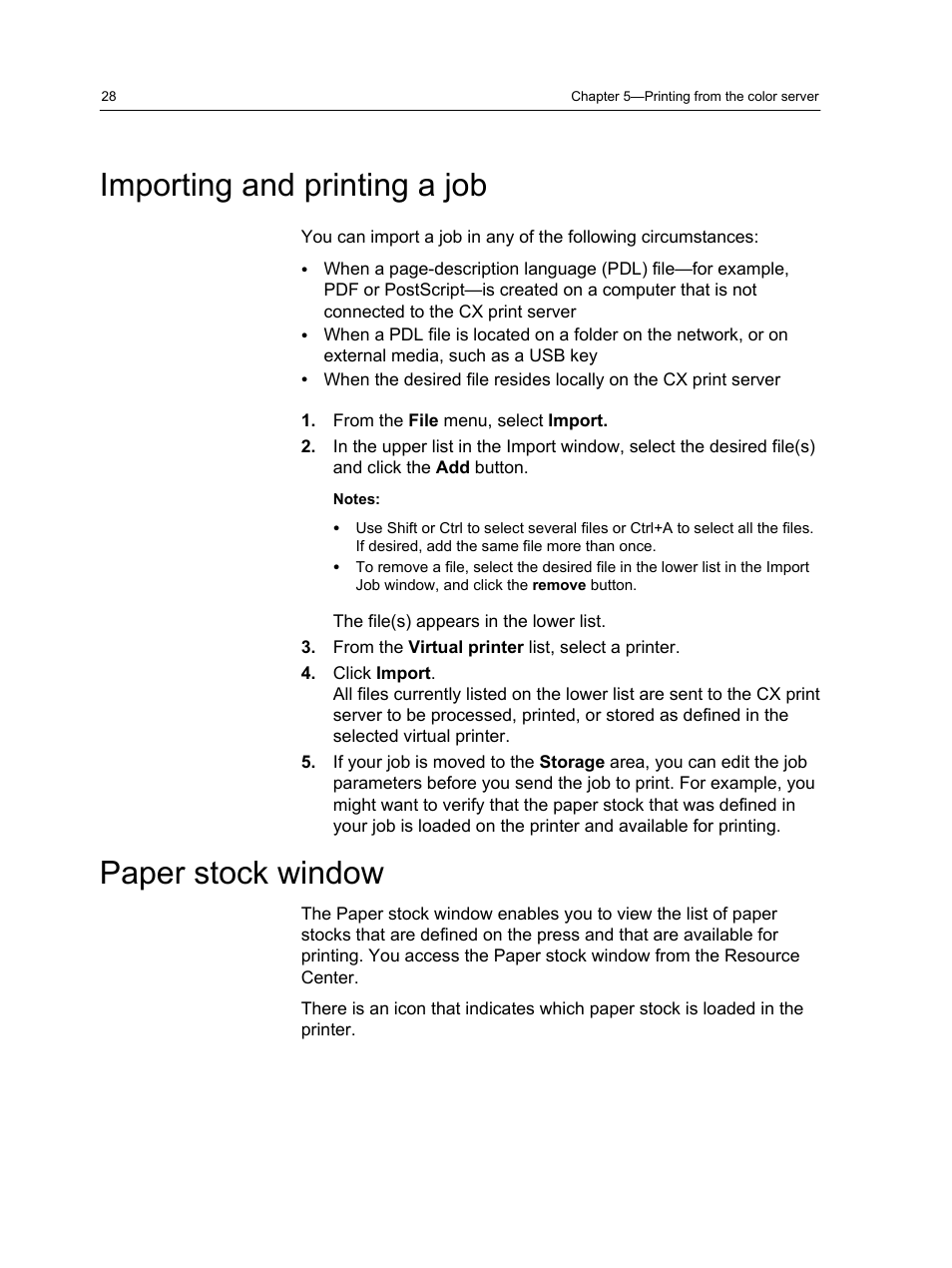 Importing and printing a job, Paper stock window, Importing and printing a job paper stock window | Xerox CX PRINT SERVER 560 User Manual | Page 38 / 166