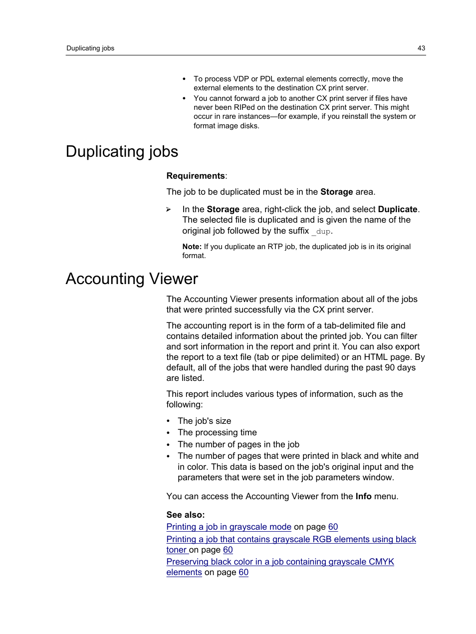 Duplicating jobs, Accounting viewer, Duplicating jobs accounting viewer | Xerox CX PRINT SERVER 560 User Manual | Page 53 / 166