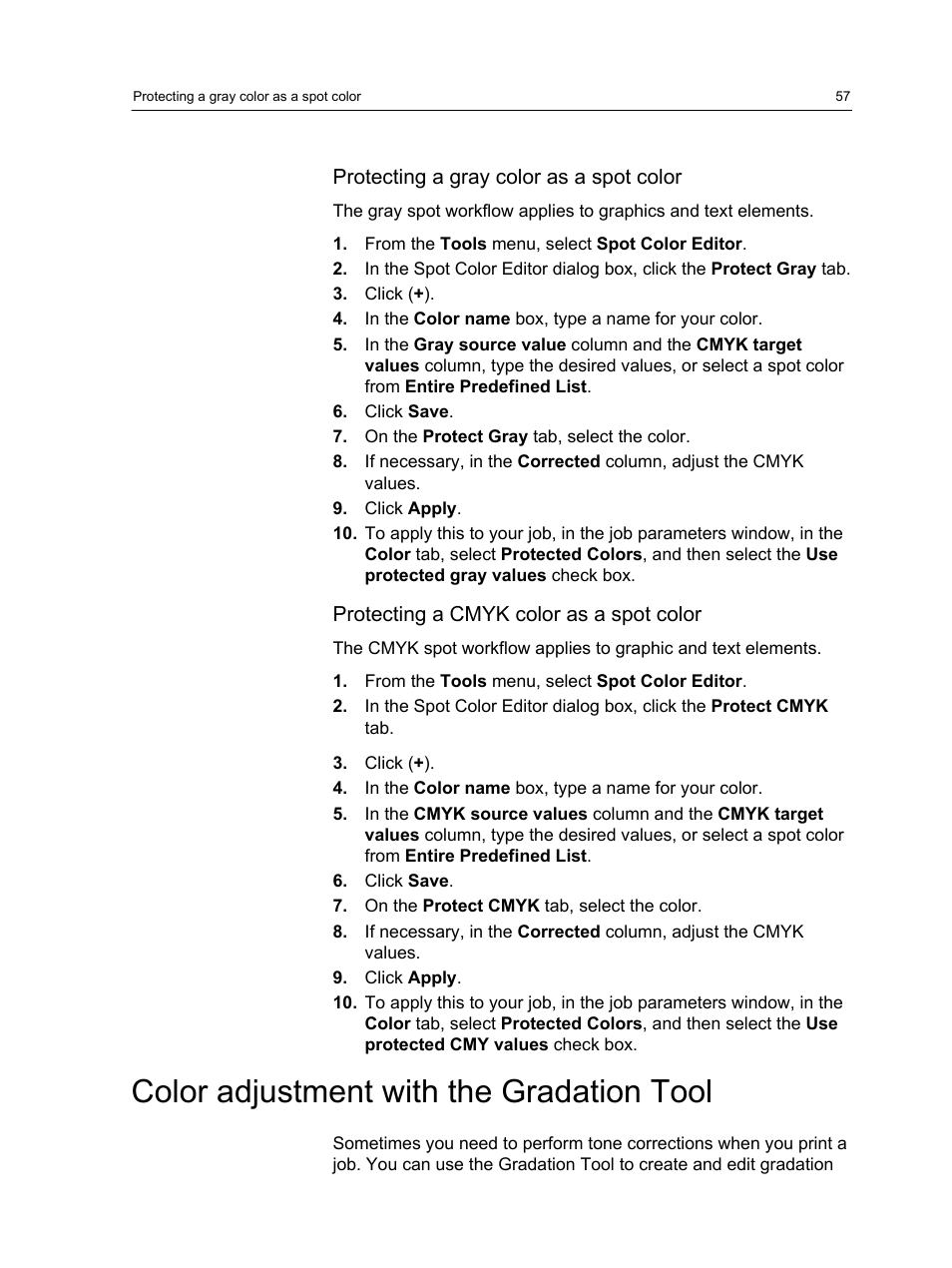 Protecting a gray color as a spot color, Protecting a cmyk color as a spot color, Color adjustment with the gradation tool | Xerox CX PRINT SERVER 560 User Manual | Page 67 / 166