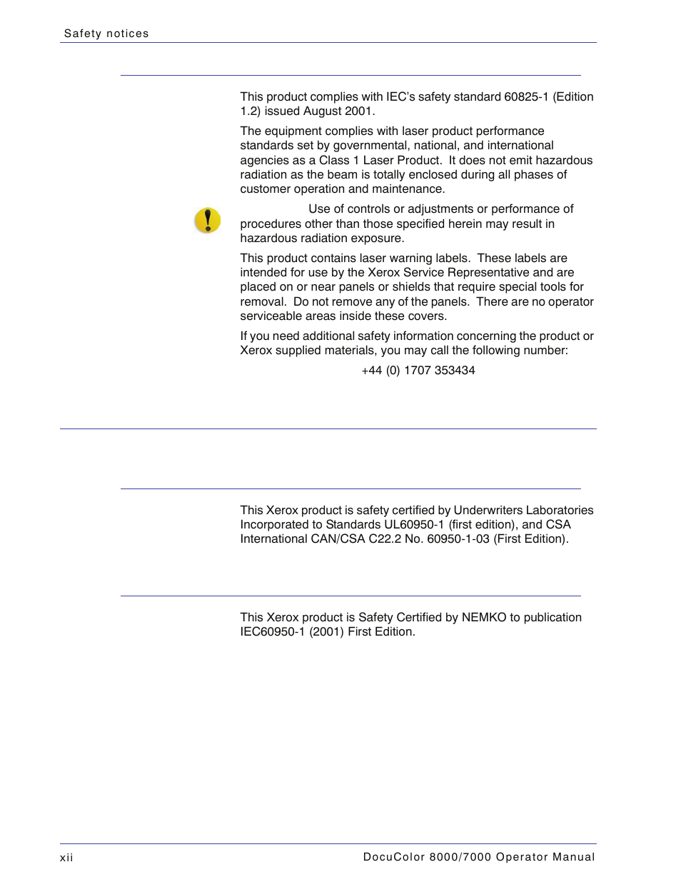 Safety standards | Xerox DocuColor 7000  EN User Manual | Page 14 / 194