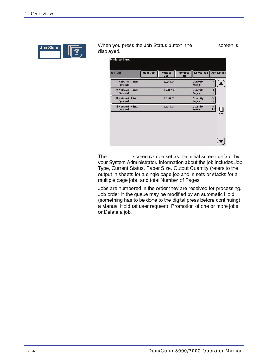 Job status, Job status -14 | Xerox DocuColor 7000  EN User Manual | Page 40 / 194