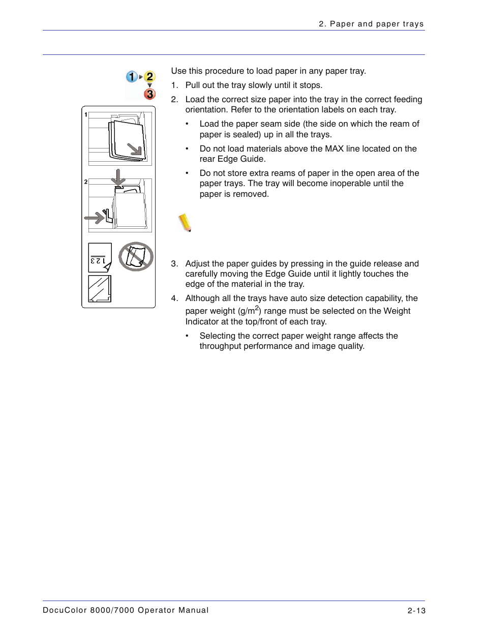 Loading paper, Loading paper -13 | Xerox DocuColor 7000  EN User Manual | Page 69 / 194