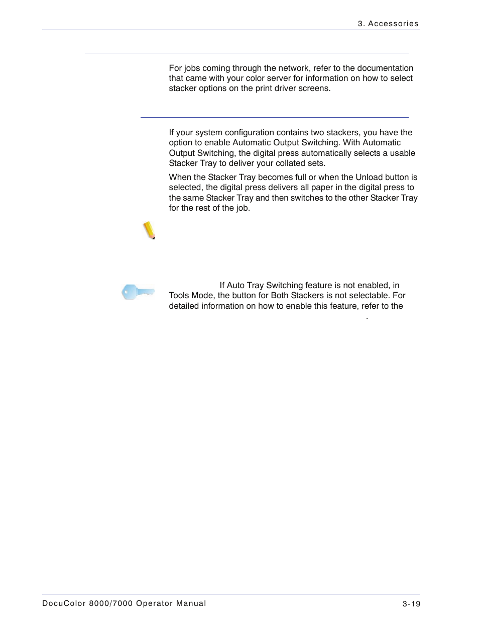 Selecting features, How to enable automatic output switching, Selecting features -19 | How to enable automatic output switching -19 | Xerox DocuColor 7000  EN User Manual | Page 93 / 194