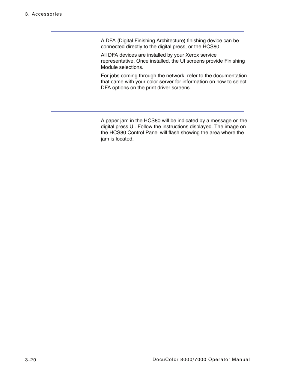 Using a dfa finishing device, Jam clearance, Using a dfa finishing device -20 jam clearance -20 | Xerox DocuColor 7000  EN User Manual | Page 94 / 194