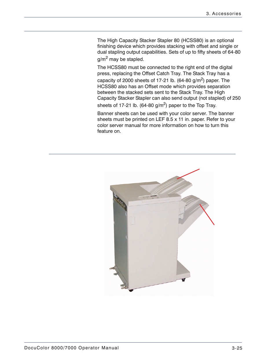 High capacity stacker stapler 80 (hcss80), Identifying hcss80 parts, High capacity stacker stapler 80 (hcss80) -25 | Identifying hcss80 parts -25 | Xerox DocuColor 7000  EN User Manual | Page 99 / 194