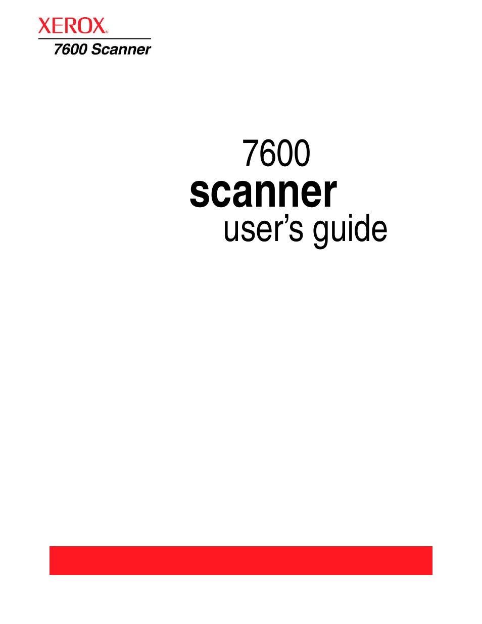 Scanner | Xerox 7600 User Manual | Page 2 / 88