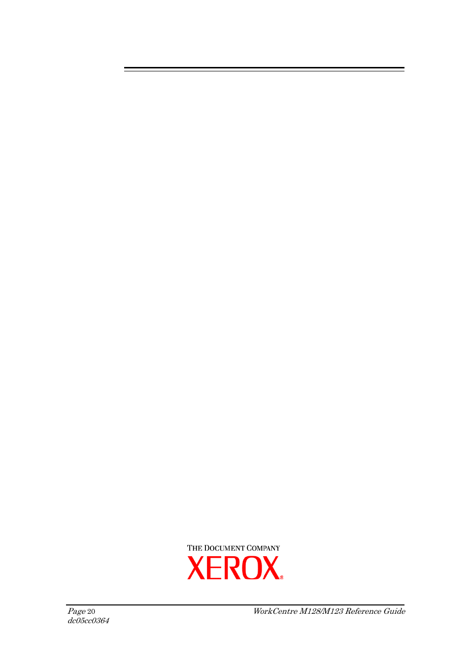 Additional information | Xerox DOCUCOLOR M123 User Manual | Page 20 / 20