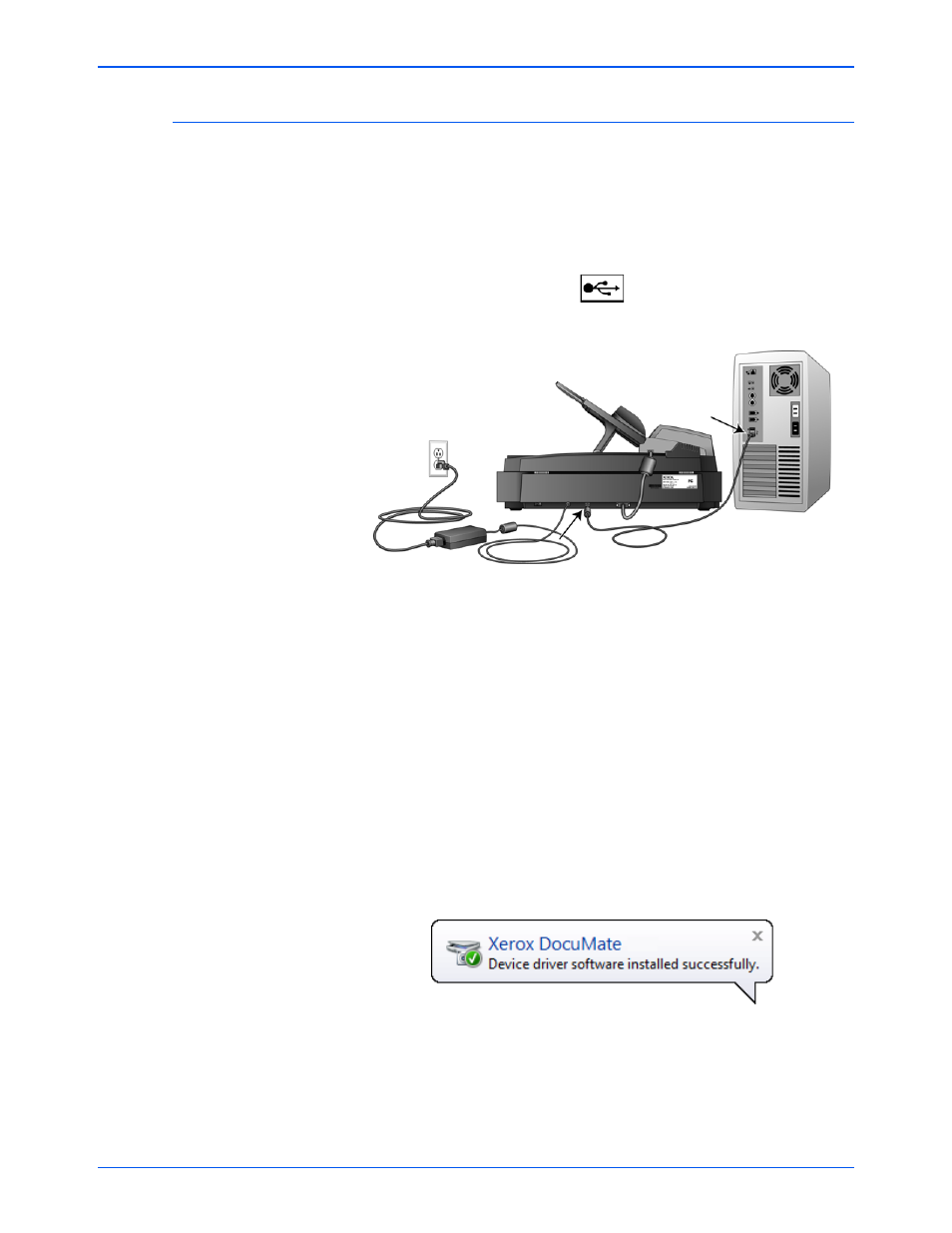 Connect the usb cable and turn on the power | Xerox DocuMate 752 User Manual | Page 16 / 70