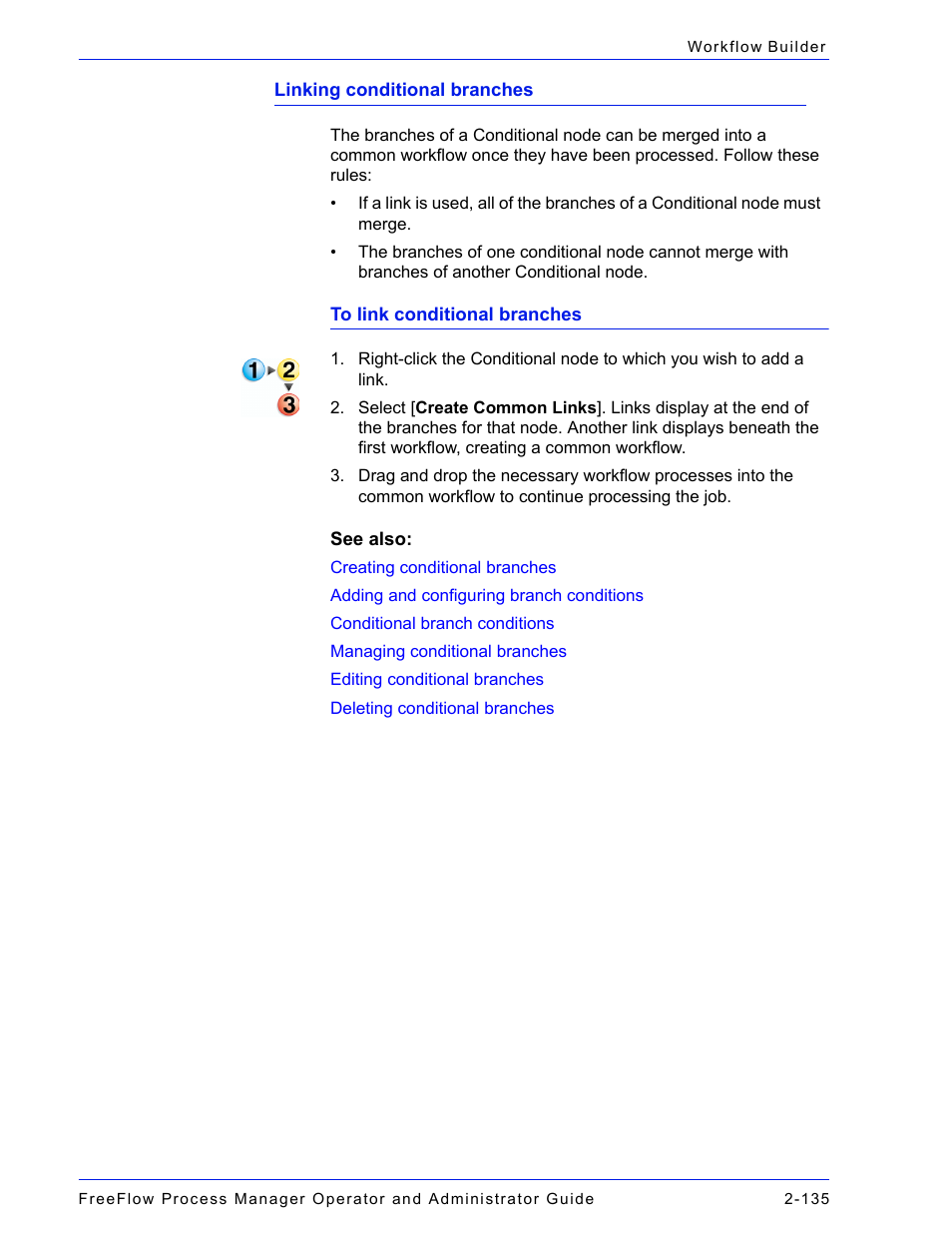 Linking conditional, Branches, Linking conditional branches | Xerox 701P47169 User Manual | Page 187 / 308