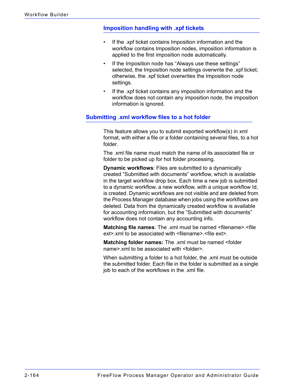 Submitting .xml workflow files to a hot folder, Submitting .xml workflow, Files to a hot folder | Xerox 701P47169 User Manual | Page 216 / 308